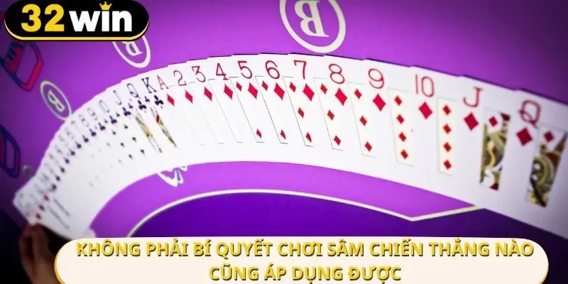 Không phải mẹo nào cũng đúng trong mọi ván bài