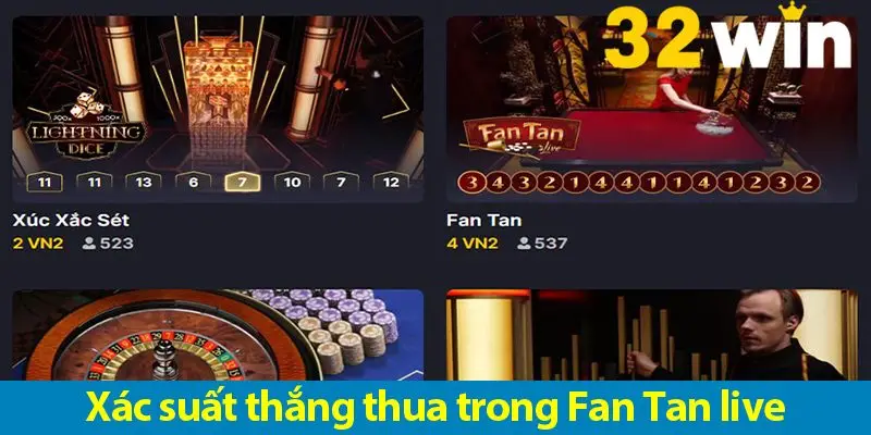 Các loại cược và cách phân tích xác suất trong trò chơi Fan tan live