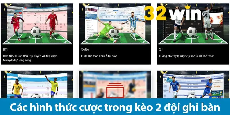 Khái niệm và các loại cược trong kèo 2 đội ghi bàn